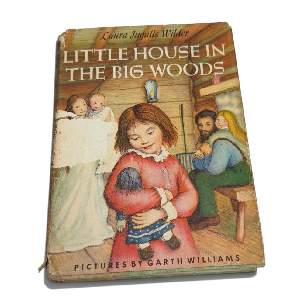 Harper & Brothers Little House in the Big Woods Garth Williams 1953 Hardcover